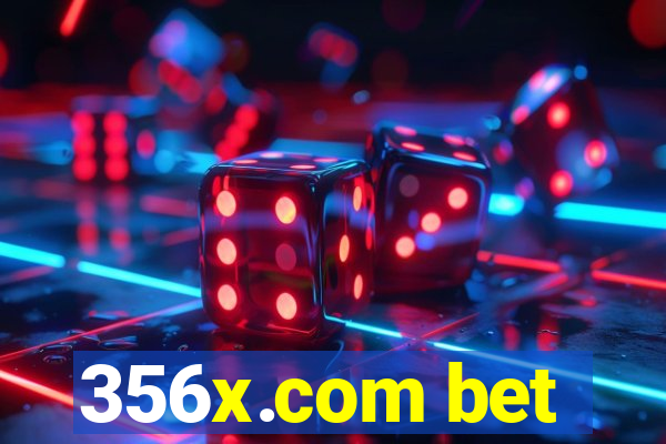 356x.com bet