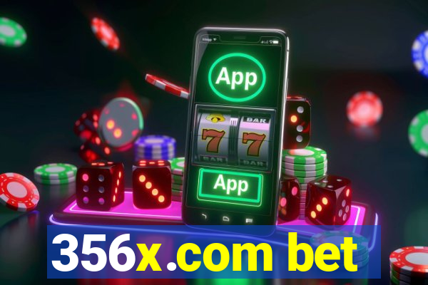 356x.com bet