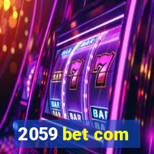 2059 bet com