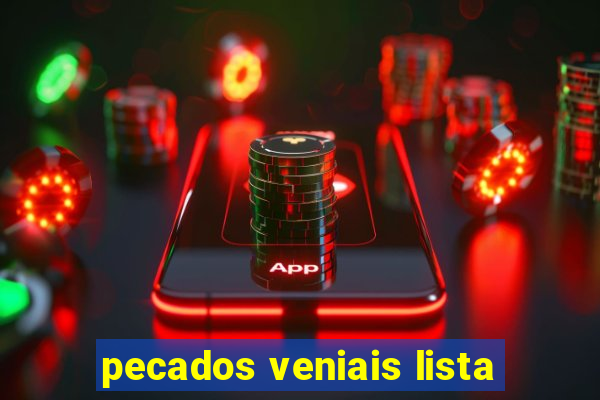 pecados veniais lista