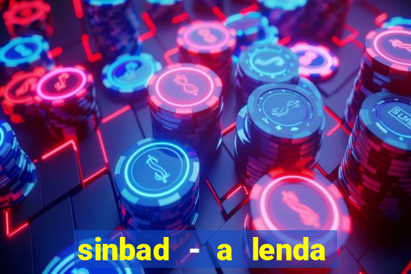 sinbad - a lenda dos sete mares online dublado