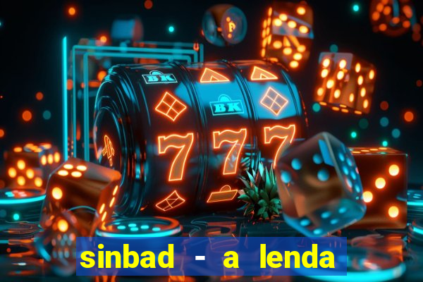 sinbad - a lenda dos sete mares online dublado