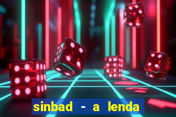 sinbad - a lenda dos sete mares online dublado