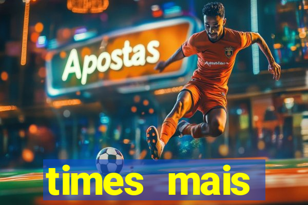 times mais endividados do brasil