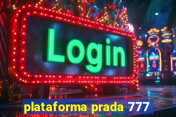 plataforma prada 777