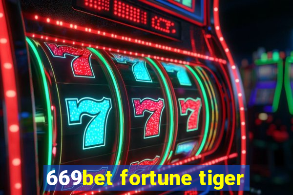 669bet fortune tiger