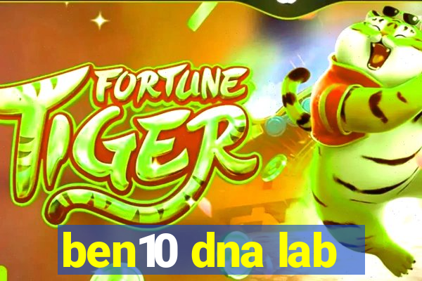 ben10 dna lab