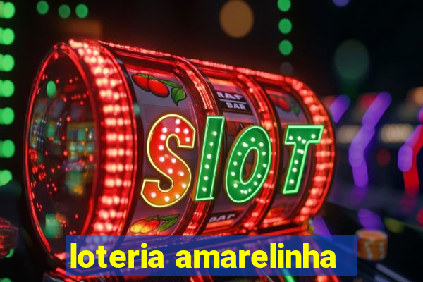 loteria amarelinha