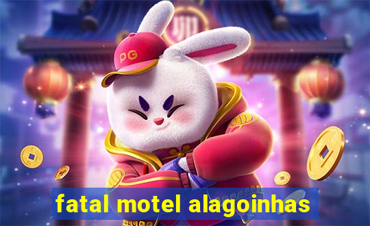 fatal motel alagoinhas