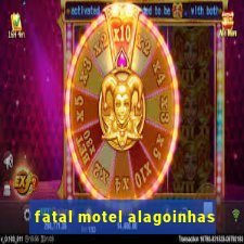 fatal motel alagoinhas