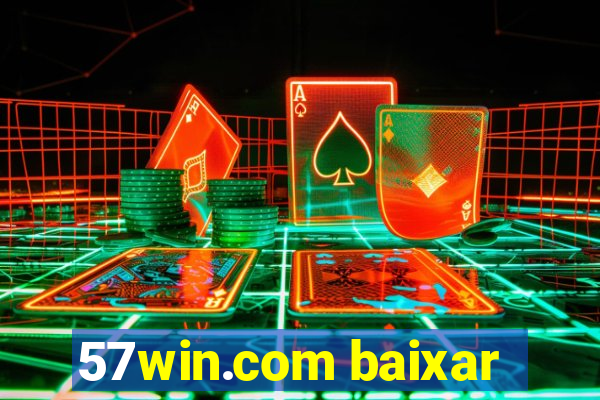 57win.com baixar