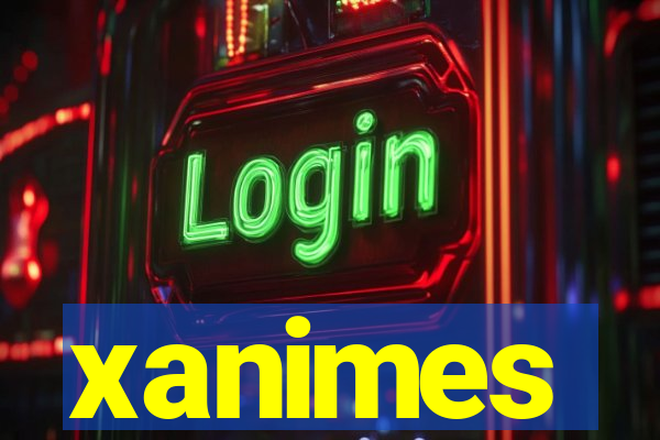 xanimes