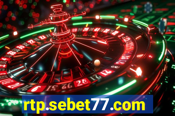 rtp.sebet77.com