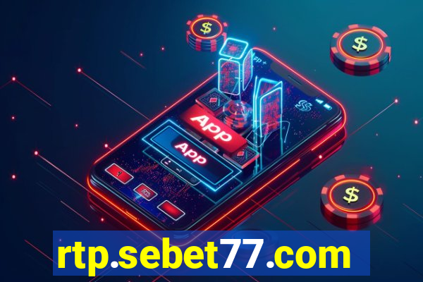 rtp.sebet77.com