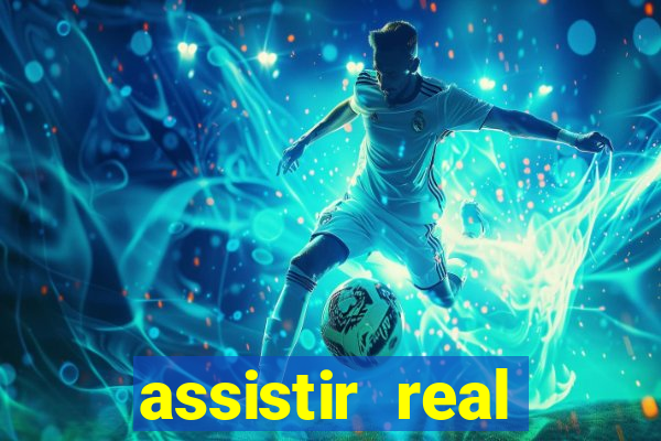 assistir real madrid no futemax