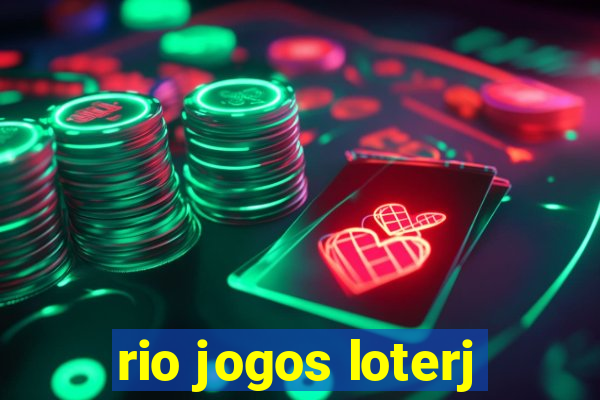 rio jogos loterj