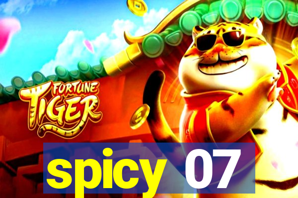 spicy 07