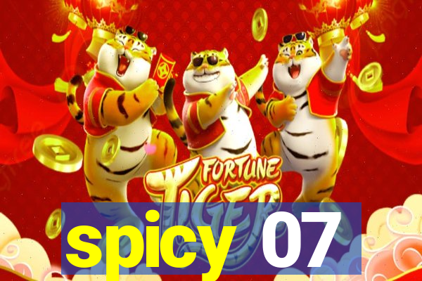 spicy 07