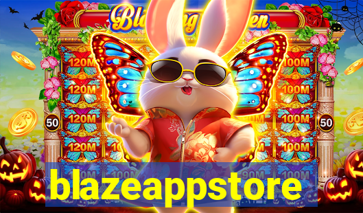 blazeappstore