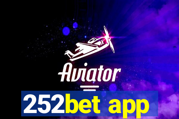 252bet app