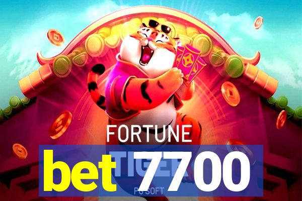 bet 7700