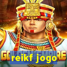 reikf jogo