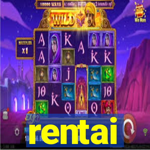 rentai