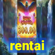 rentai