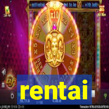 rentai