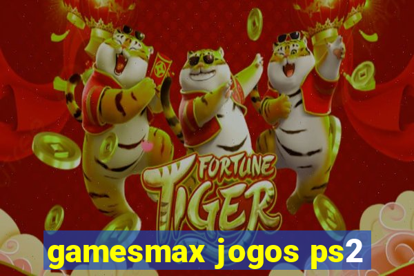 gamesmax jogos ps2