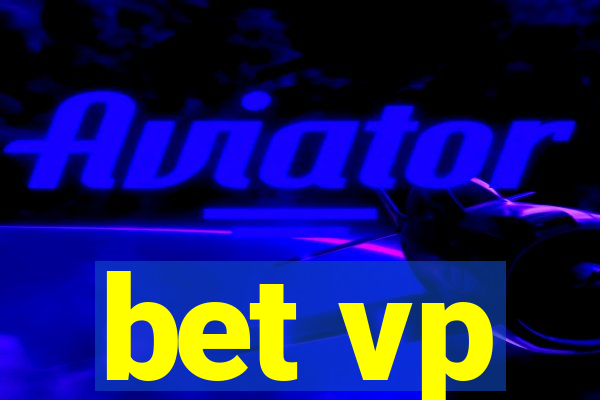 bet vp