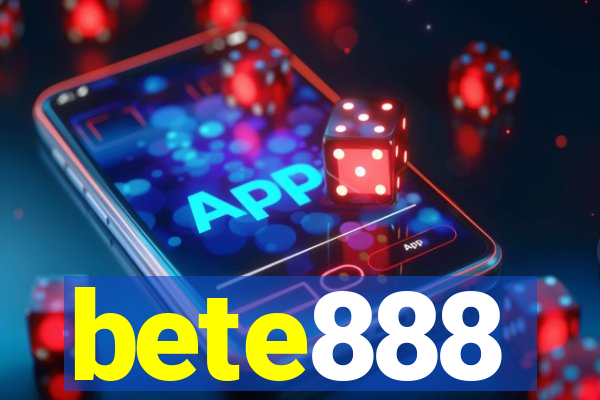 bete888