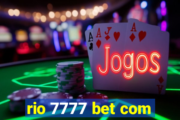 rio 7777 bet com