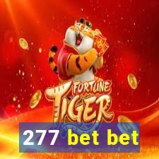 277 bet bet