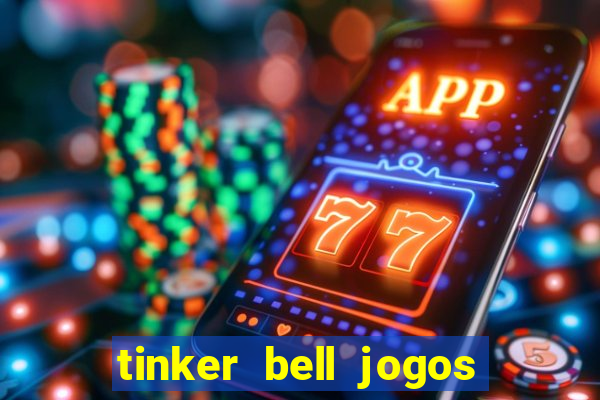 tinker bell jogos do refugio das fadas completo dublado