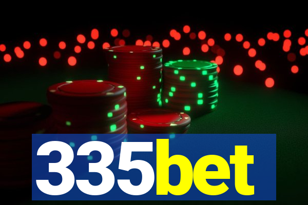 335bet