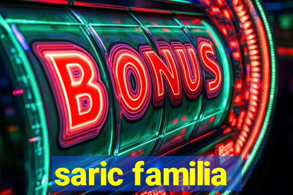 saric familia