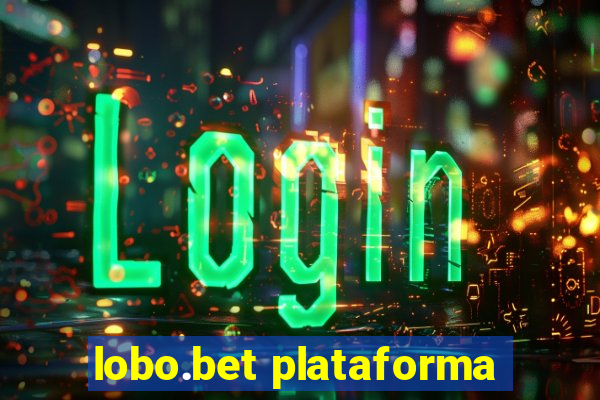 lobo.bet plataforma