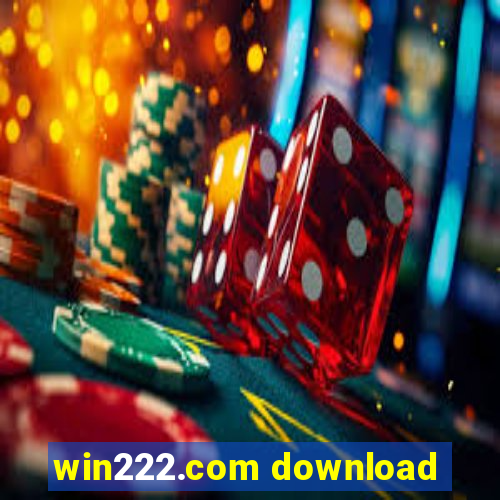 win222.com download