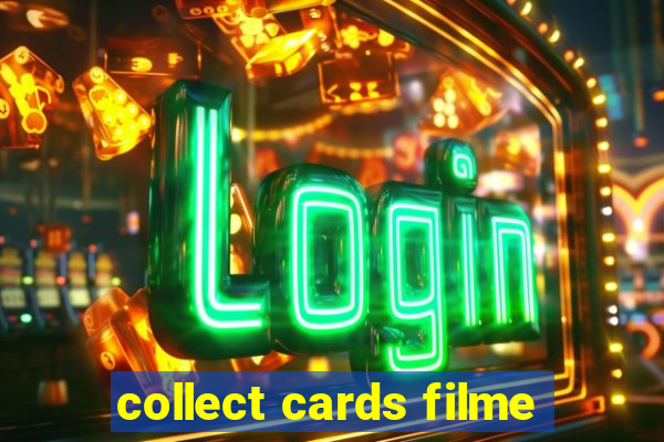 collect cards filme