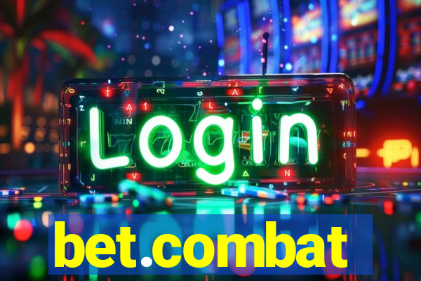 bet.combat