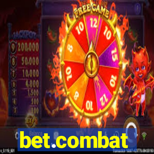 bet.combat