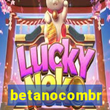 betanocombr