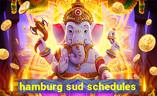 hamburg sud schedules