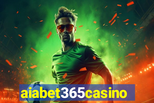 aiabet365casino