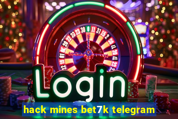 hack mines bet7k telegram