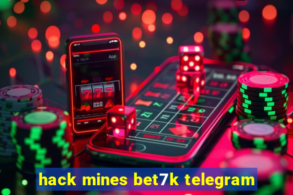 hack mines bet7k telegram