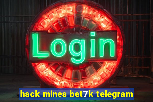 hack mines bet7k telegram