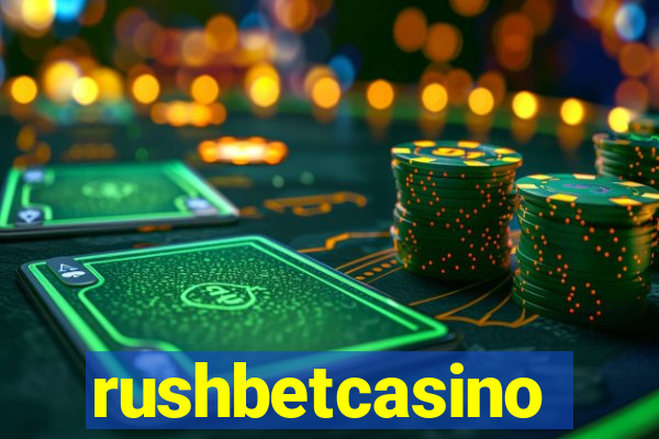 rushbetcasino