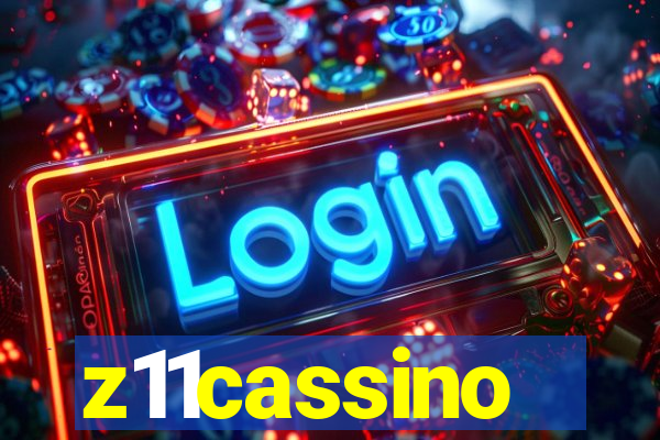 z11cassino